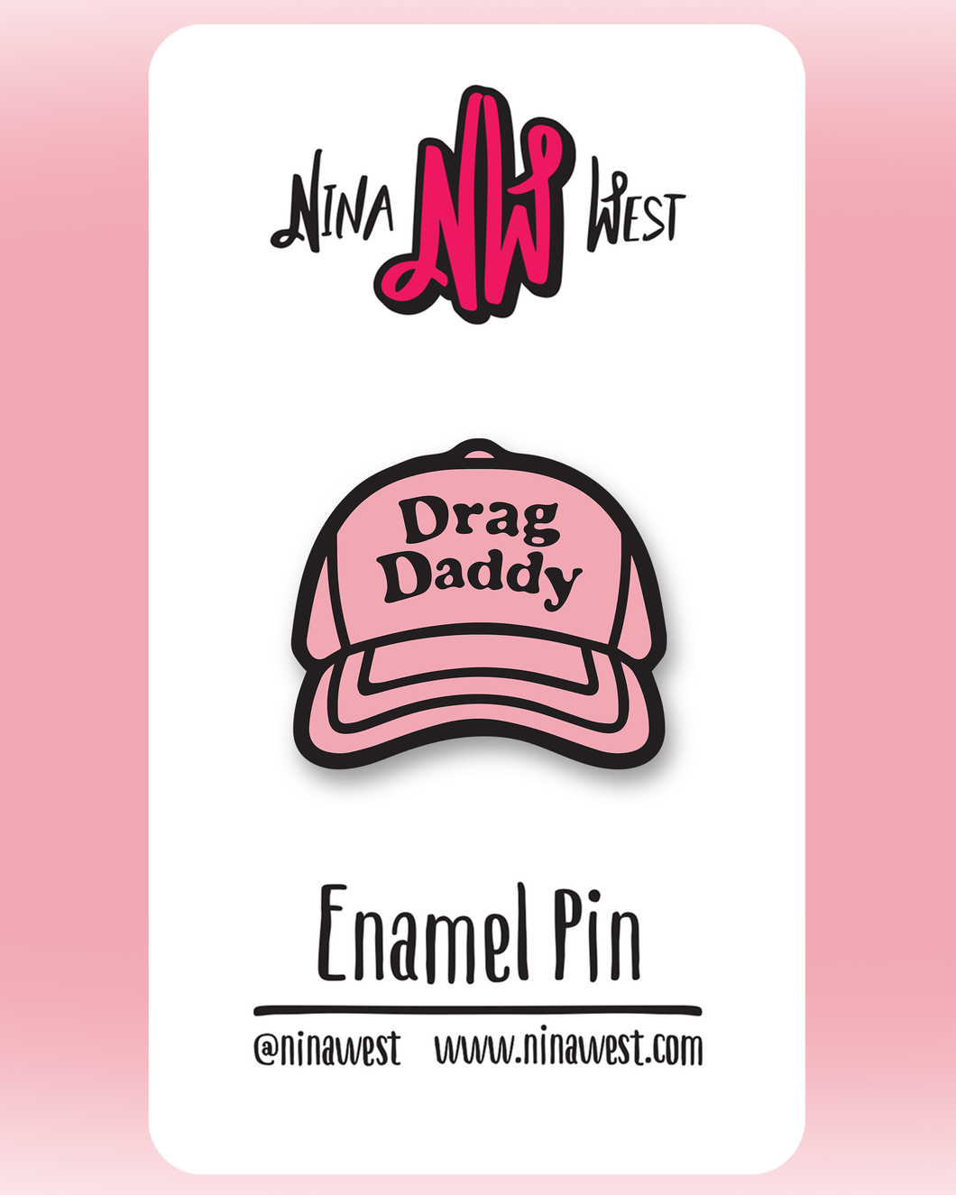 Drag Daddy Pin